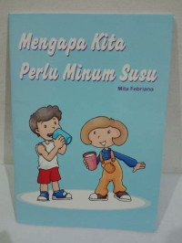 Image of Mengapa kita perlu minum susu